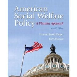 American social welfare policy a pluralist approach 8th edition