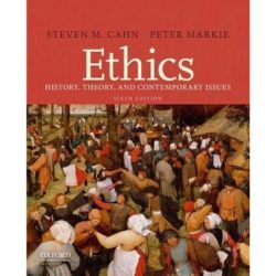 Ethics history theory and contemporary issues 7th edition