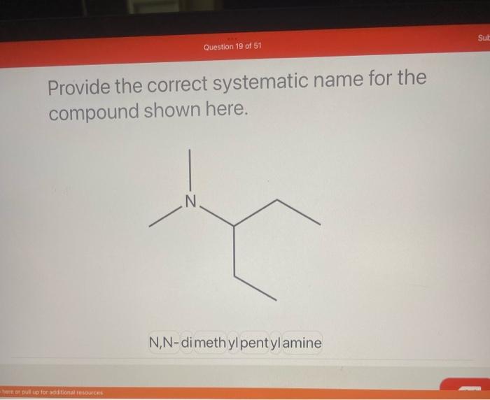 Provide the correct systematic name for the compound shown here